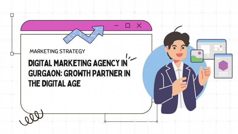 Digital Marketing Agency in Gurgaon: Your Growth Partner in the Digital Age