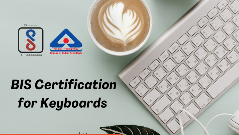 How to Use EVTL India to Obtain BIS Certification for Keyboards