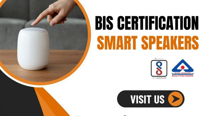Everything You Should Know About BIS Certification for Smart Speakers