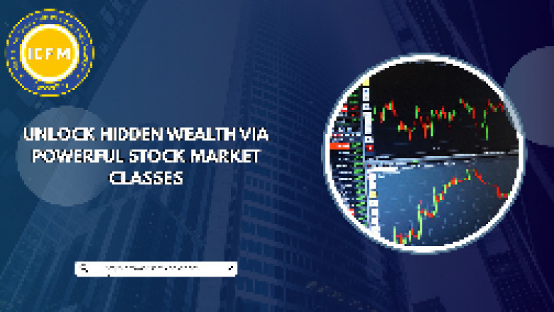 Unlock Hidden Wealth via Powerful Stock Market Classes