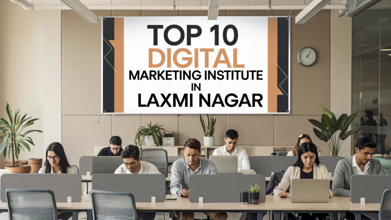 Top 10 Digital Marketing Institute in Laxmi Nagar