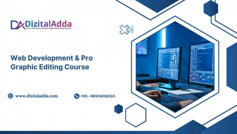 Web Development &amp; Pro Graphic Editing Course