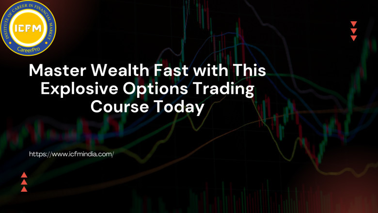 Master Wealth Fast with This Explosive Options Trading Course Today