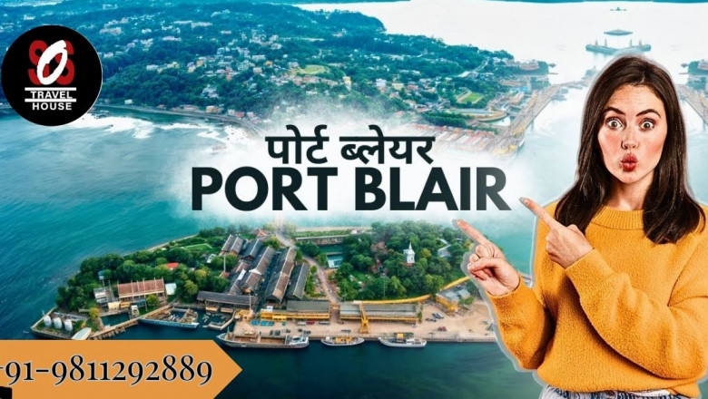 Book Port Blair Tour Packages for a Memorable Escape