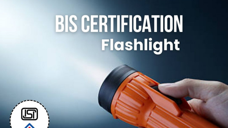 Ensure Brightness meets Standards: BIS Certification for Flashlight by EVTL