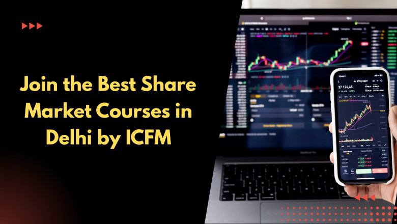 Join the Best Share Market Courses in Delhi by ICFM