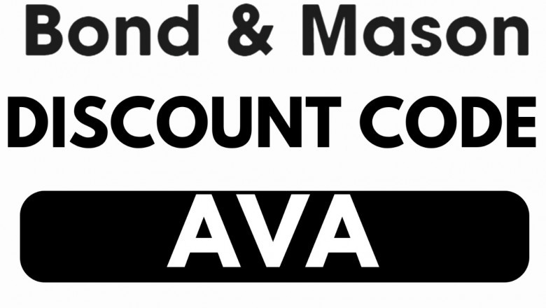 Bond &amp; Mason Promo Code (AVA) – Save $12 When You Spend $100 or More | Bond &amp; Mason Discount Code Bonus