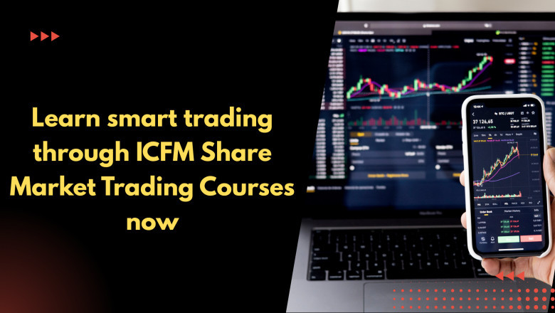 Learn smart trading through ICFM Share Market Trading Courses now