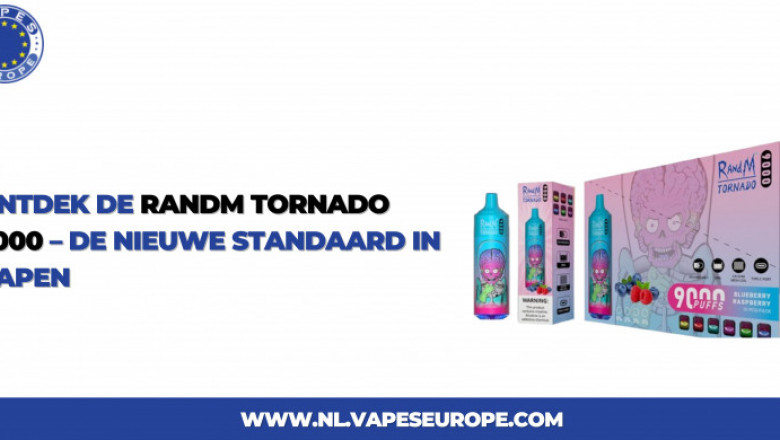 Ontdek de RandM Tornado 9000 – De Nieuwe Standaard in Vapen
