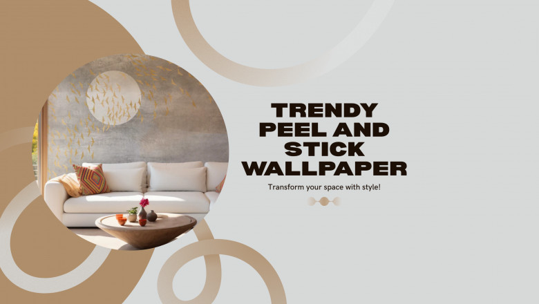 Peel and Stick Wallpaper Designs for Every Style: What's Trending Right Now