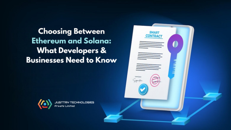 Choosing Between Ethereum and Solana: What Developers &amp; Businesses Need to Know