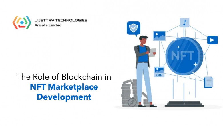 The Role of Blockchain in NFT Marketplace Development
