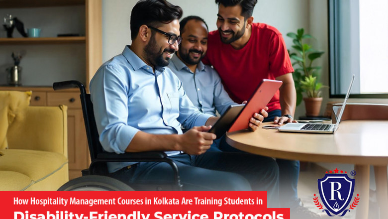 How Hospitality Management Courses in Kolkata Are Training Students in Disability-Friendly Service Protocols