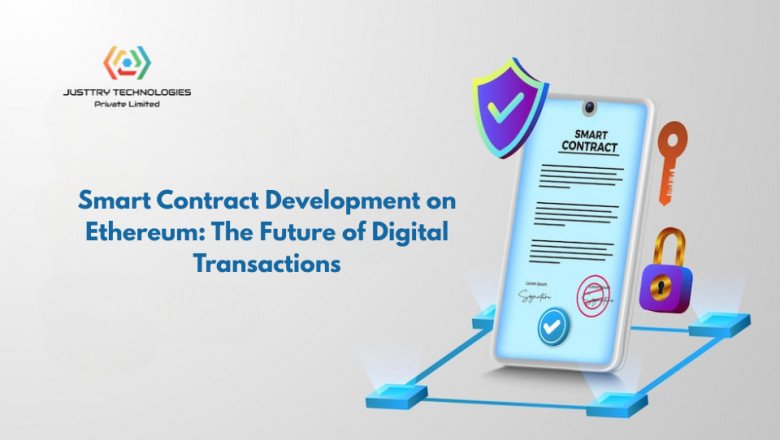 Revolutionizing Digital Transactions with Ethereum Smart Contracts