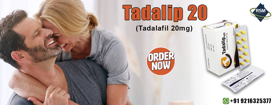 An Influential Remedy to Give a Boost to Sexual Potency With Tadalip 20mg