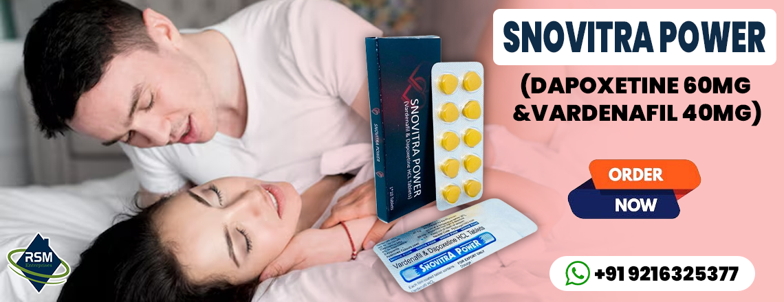 An Oral Medication to Fix Male Sensual Dysfunction With Snovitra Power