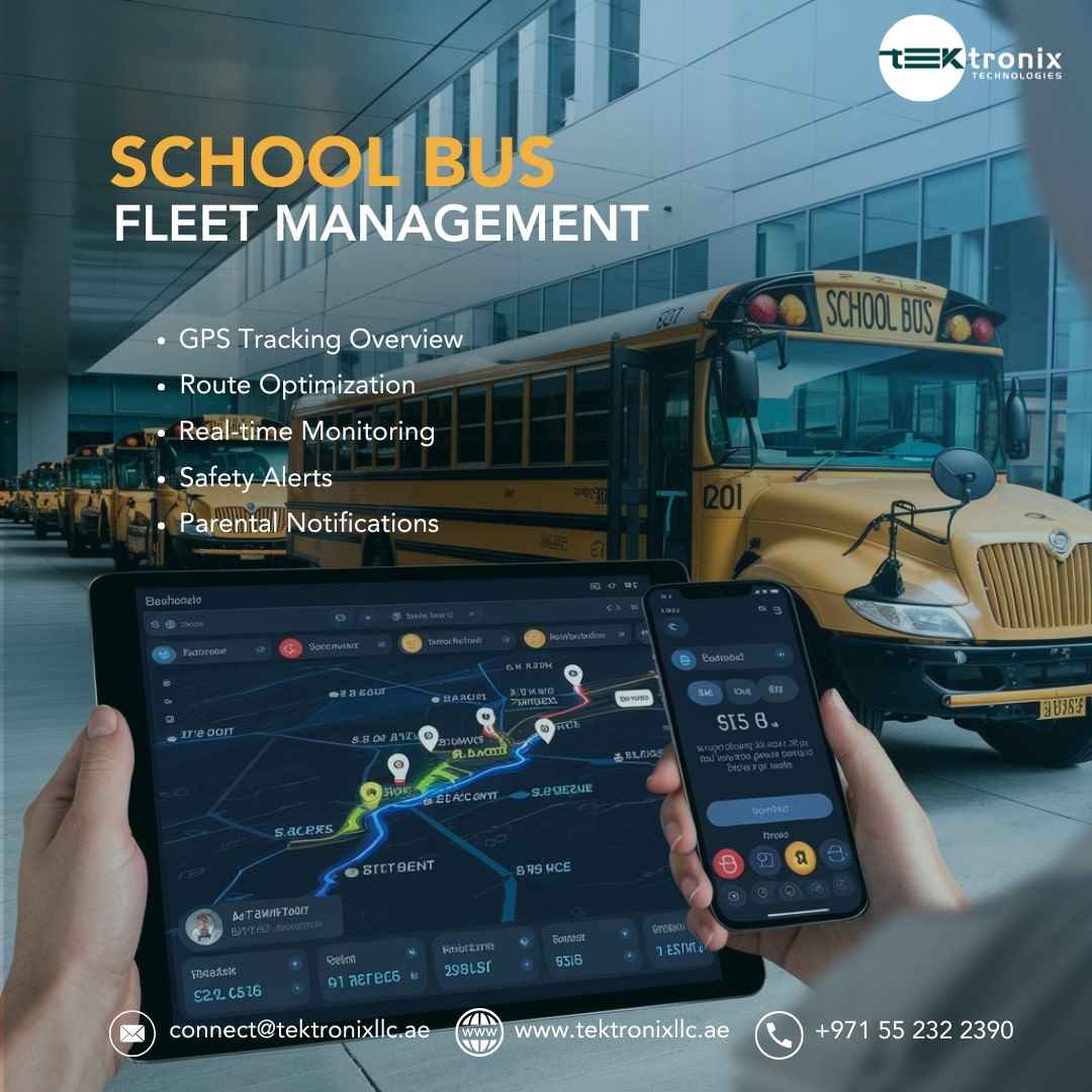 UAE: Embracing Technology for Smarter School Bus Fleet Management