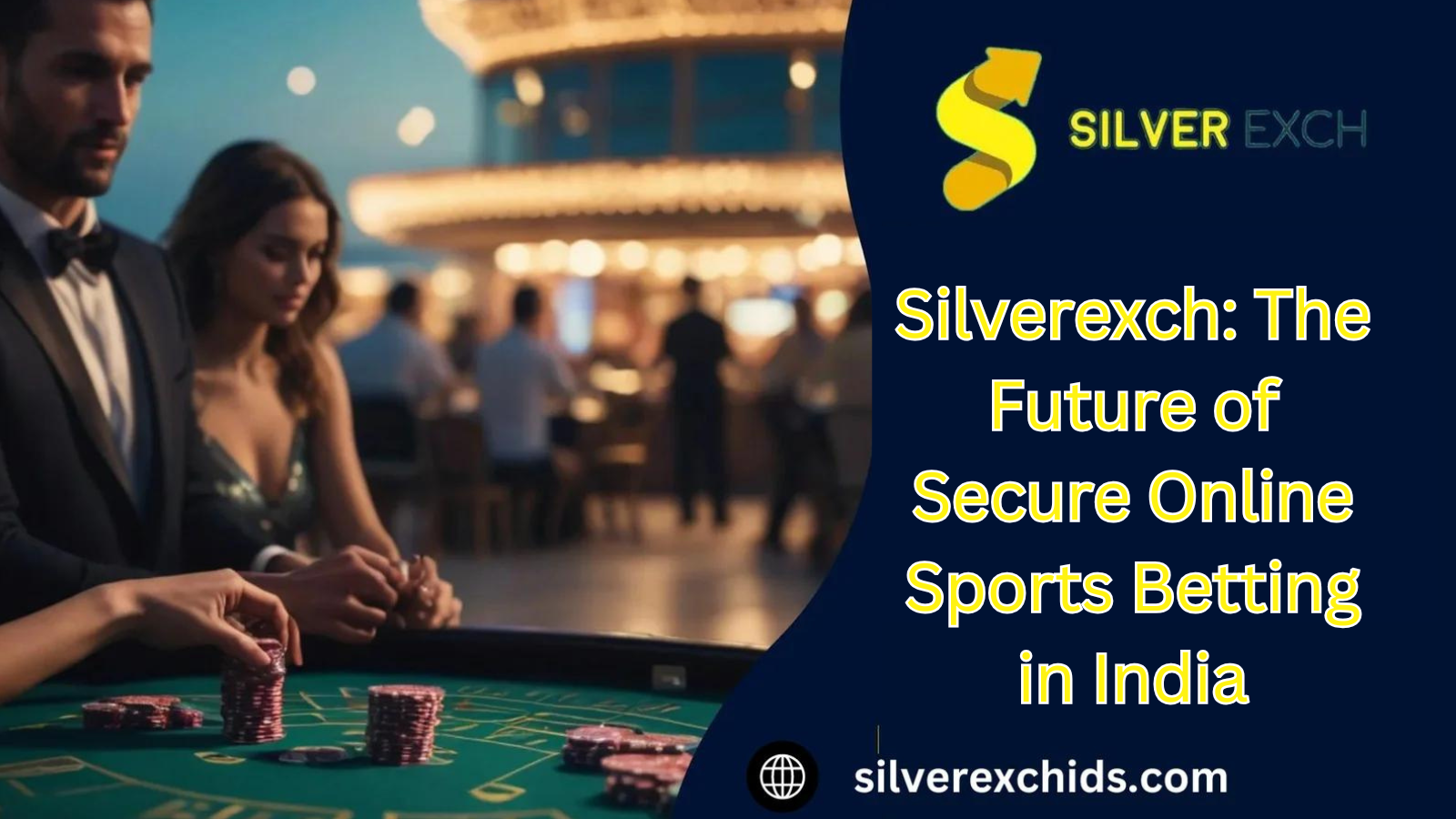 Silverexch: The Future of Secure Online Sports Betting in India