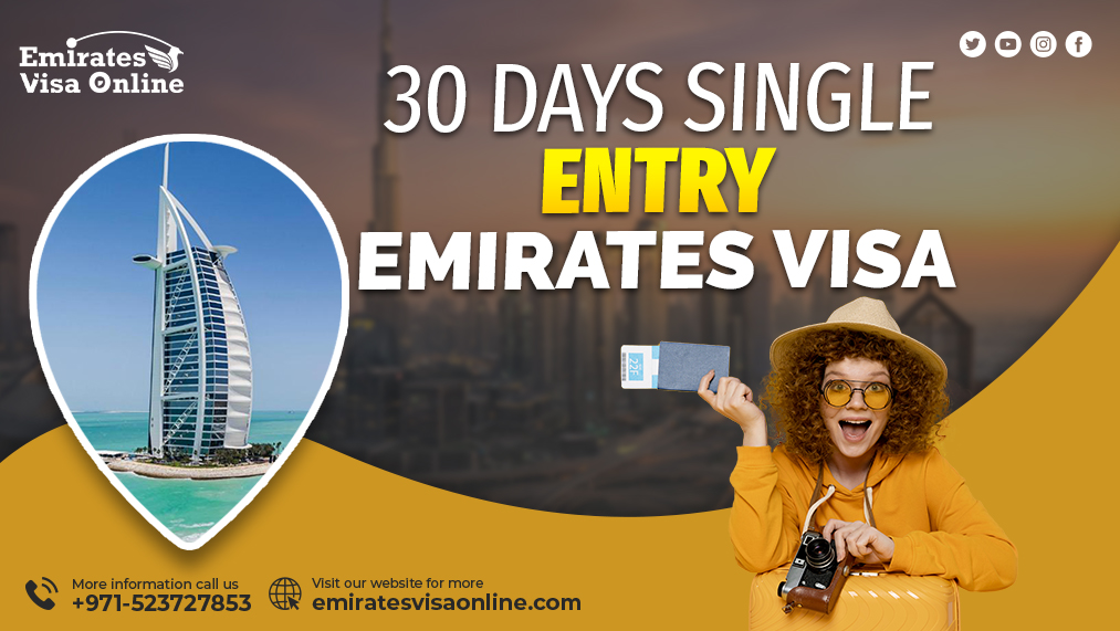 30 Days Single Entry Emirates Visa for Dubai