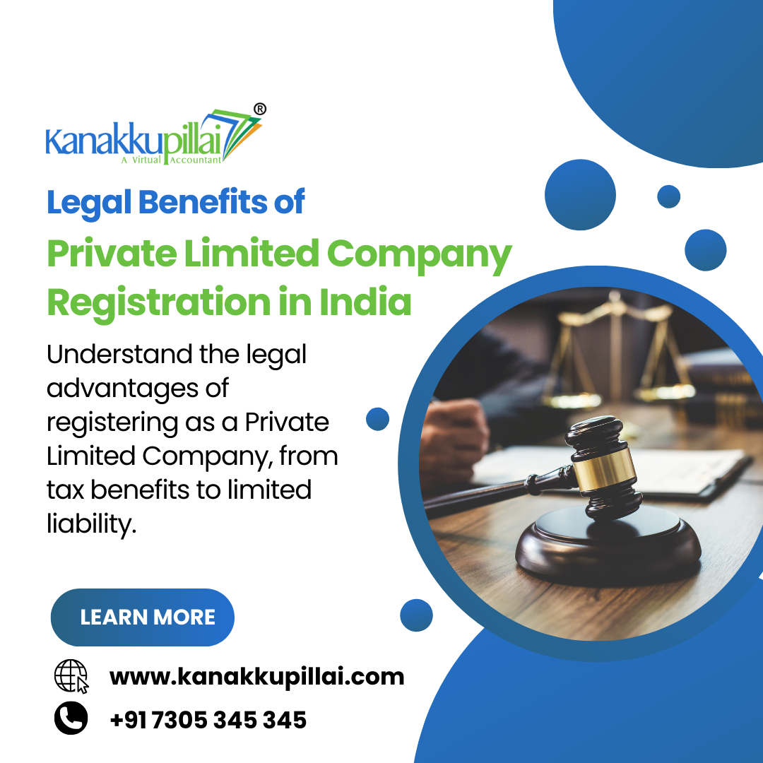 Legal Benefits of Private Limited Company Registration in India