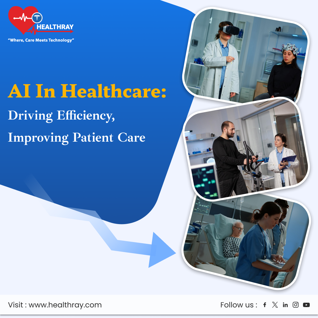 AI in Healthcare_ Driving Efficiency, Improving Patient Care - Healthray