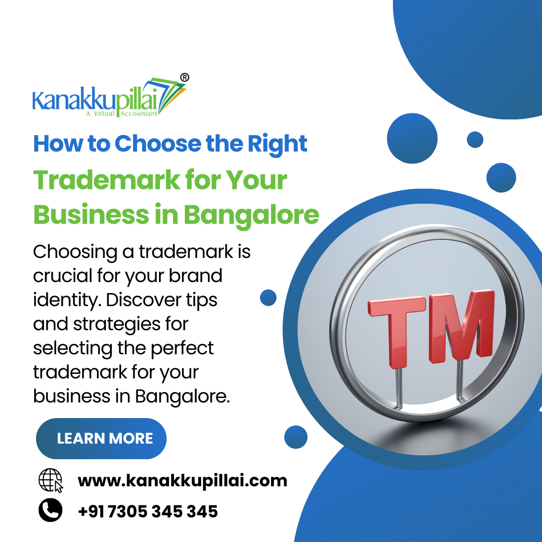 How to Choose the Right Trademark for Your Business in Bangalore