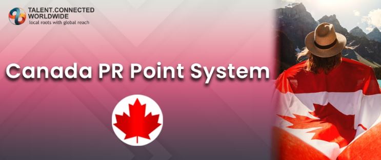 Understanding the Canada PR Points Table
