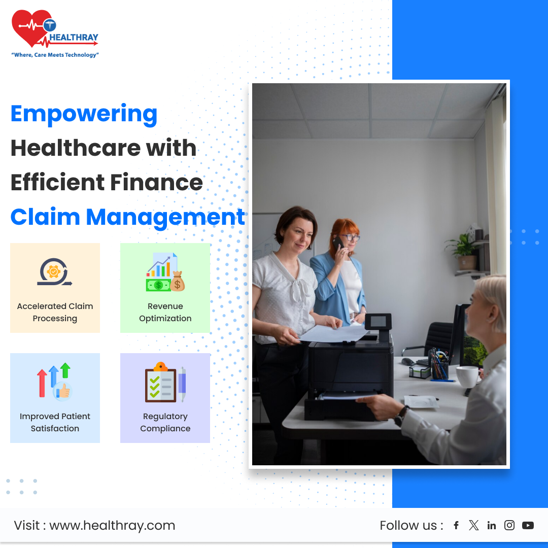 Empowering Healthcare with Efficient Finance & Claim Management - Healthray