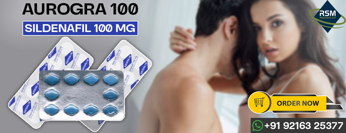 Empowering Intimate Connections by Treating ED with Aurogra 100mg