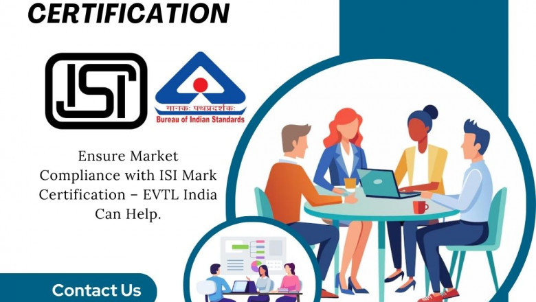 Are you trying to find the ISI Mark Certification? Just Give EVTL India a Call