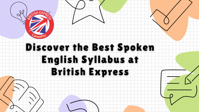 Discover the Best Spoken English Syllabus at British Express