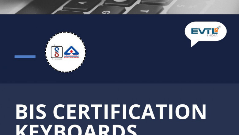 Top Tips for Smooth BIS Certification for Keyboards | EVTL India
