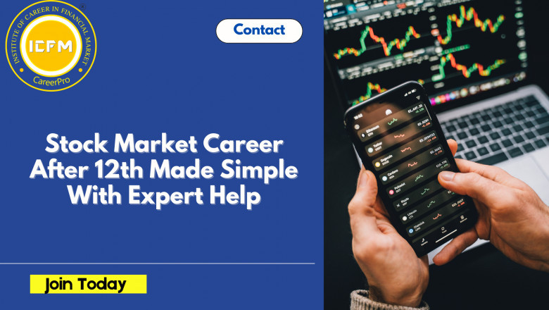Stock Market Career After 12th Made Simple With Expert Help