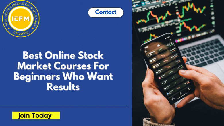 Best Online Stock Market Courses For Beginners Who Want Results