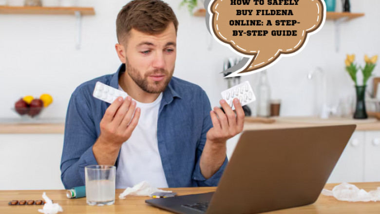How to Safely Buy Fildena Online: A Step-by-Step Guide