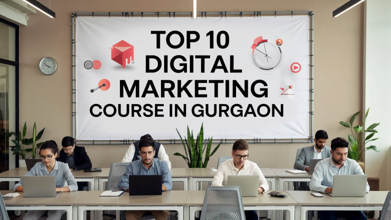 Top 10 Digital Marketing Course in Gurgaon : Learn with Practical Training