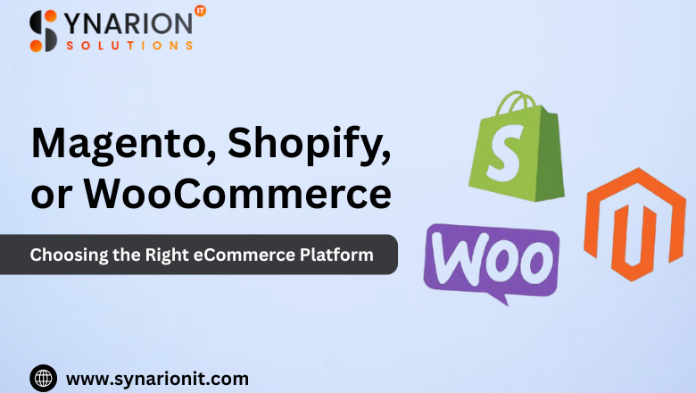 Magento, Shopify, or WooCommerce? Choosing the Right eCommerce Platform