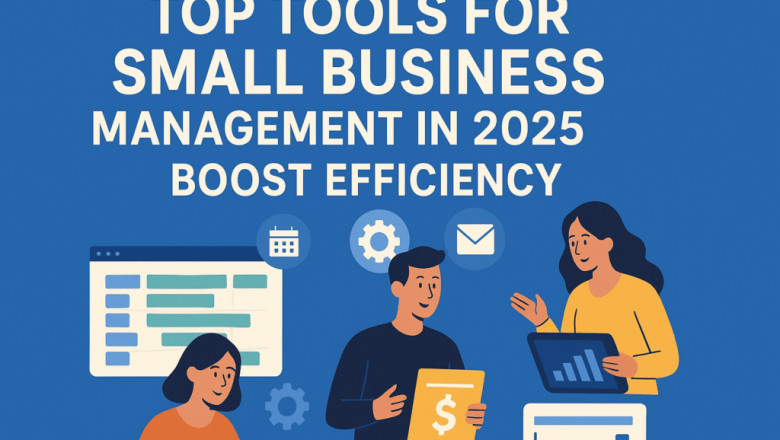 Simplify, Streamline, Succeed: Tools That Power Small Businesses