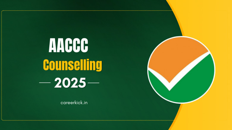 AACCC Counselling 2025: Important Dates, Registration, Security Amount, Fees, Cut-off, Procedure, and More