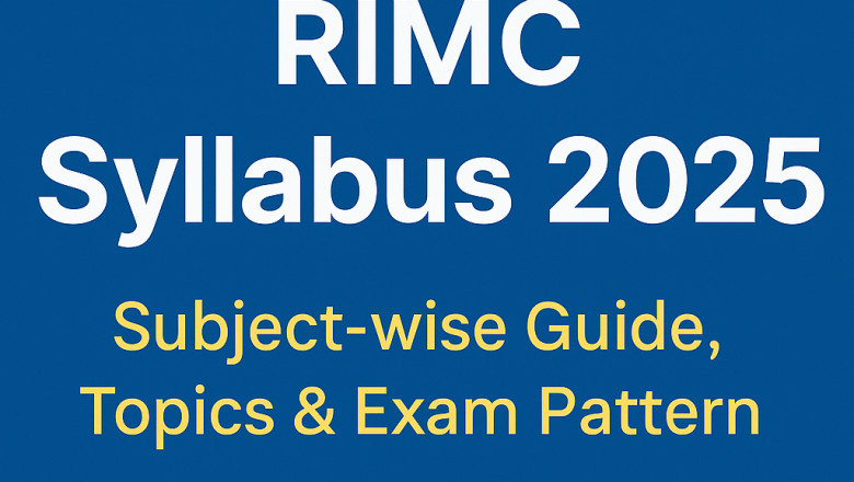 RIMC Syllabus 2025: Subject-wise Guide, Topics & Exam Pattern