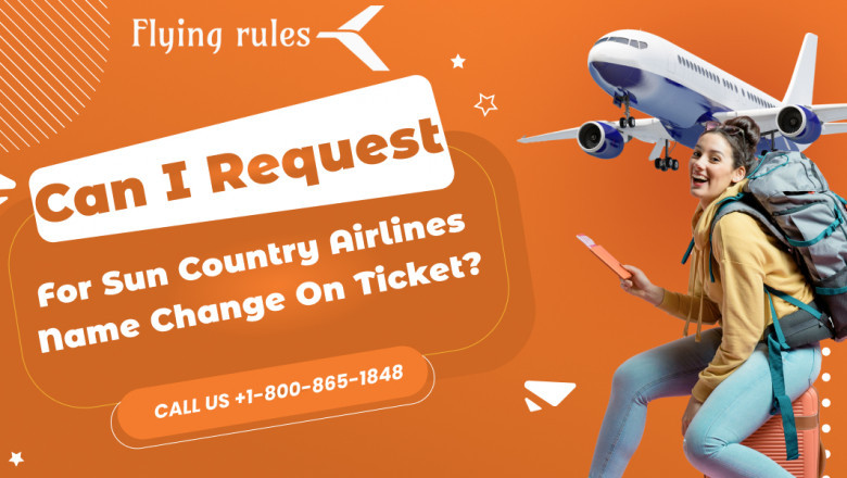 Can I Request For Sun Country Airlines Name Change On Ticket?