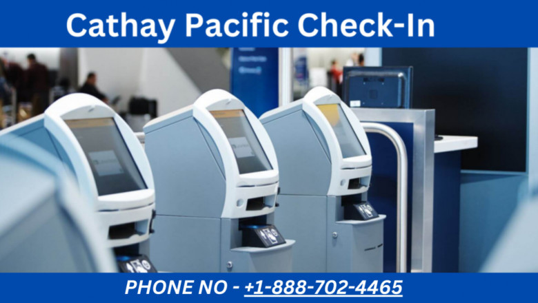 Ultimate Guide to Cathay Pacific Check In: A Seamless Travel Experience