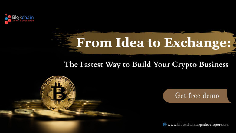 From Idea to Exchange: The Fastest Way to Build Your Crypto Business