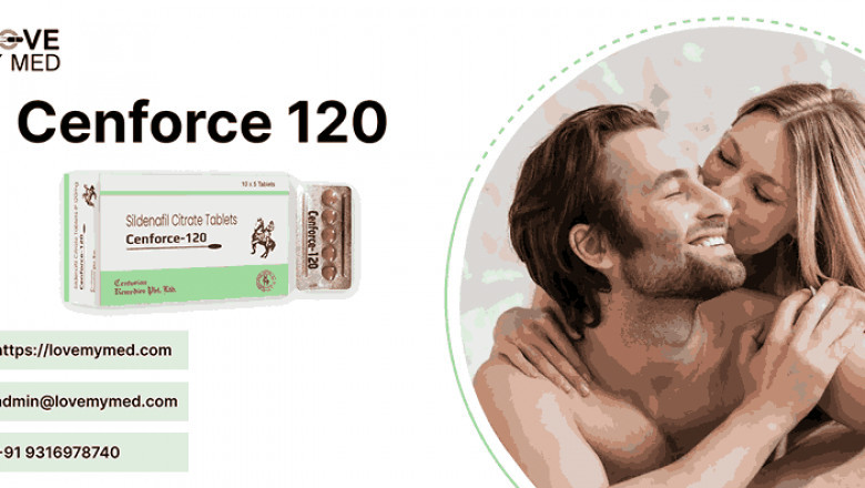 Cenforce 120 Mg: Supporter Medication to Fulfill Your Sexual