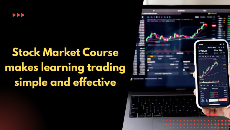 Stock Market Course makes learning trading simple and effective