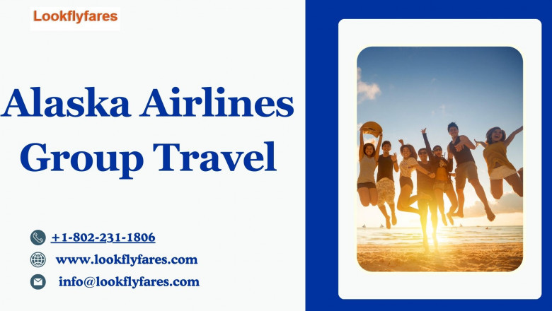 How to Reserve Group Travel with Alaska Airlines?