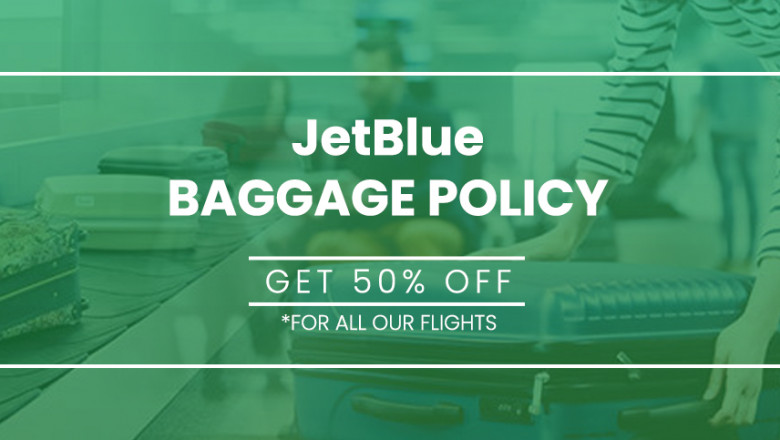 JetBlue Baggage Policy | Learn About All Polies & Fees 2023